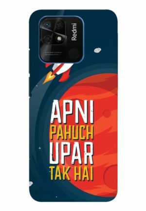 apni pahuch upper tak hai printed designer mobile back case cover for Xiaomi redmi 10 - redmi 10 power
