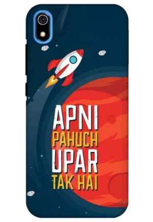 apni pahuch upper tak hai printed designer mobile back case cover for redmi 7a