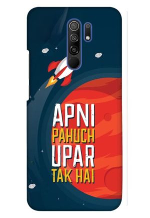 apni pahuch upper tak hai printed designer mobile back case cover for redmi 9 prime - poco m2