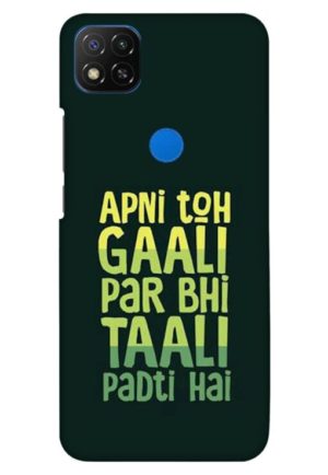 apni to gali par bhi tali padti hai printed designer mobile back case cover for redmi 9 - redmi 9 activ - redmi 9c - redmi 10a - poco c31