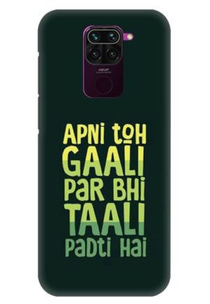 apni to gali par bhi tali padti hai printed designer mobile back case cover for redmi note 9