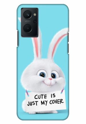 cute is just my cover printed mobile back case cover for realme 9i