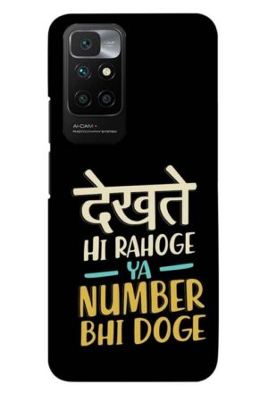 dekhte hi rahoge ya number bhi doge printed designer mobile back case cover for Xiaomi redmi 10 Prime