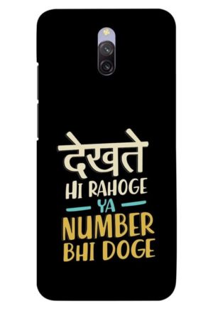 dekhte hi rahoge ya number bhi doge printed designer mobile back case cover for redmi 8a dual