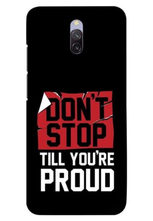 dont stop untill you are proud inspirational quote printed designer mobile back case cover for redmi 8a dual