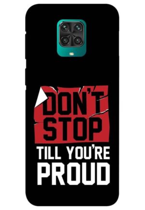 dont stop untill you are proud printed designer mobile back case cover for redmi note 9 pro - redmi note 9 pro max - poco m2 pro - redmi note 10 lite