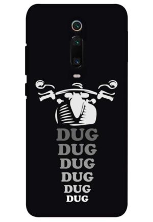 dug dug dug bike lover printed designer mobile back case cover for redmi k20 - redmi k20 pro