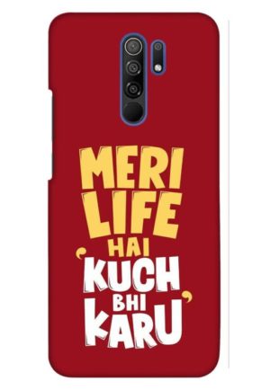 eri life hai kuch bhi karu printed designer mobile back case cover for redmi 9 prime - poco m2