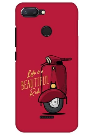 life is beautiful ride printed designer mobile back case cover for Xiaomi Redmi 6