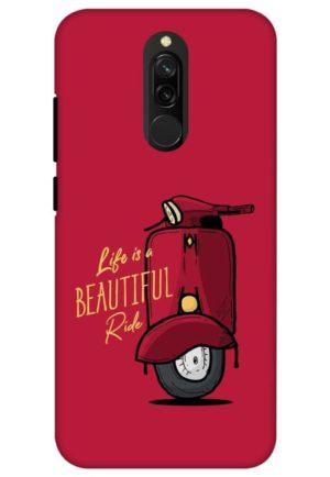 life is beautifull ride printed designer mobile back case cover for redmi 8