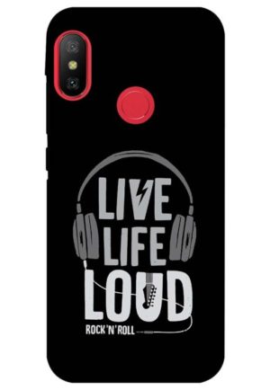live life loud printed designer mobile back case cover for Xiaomi Redmi 6 pro