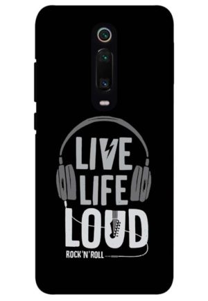 live life loud printed designer mobile back case cover for redmi k20 - redmi k20 pro