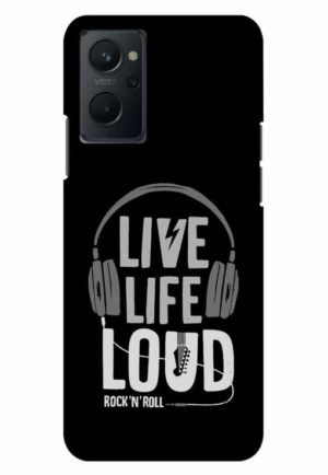 live life loud printed mobile back case cover for realme 9i