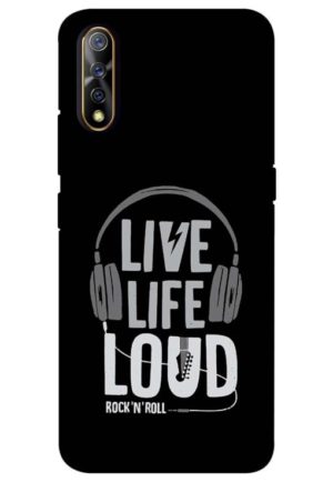live life loud printed mobile back case cover for vivo s1, vivo z1x