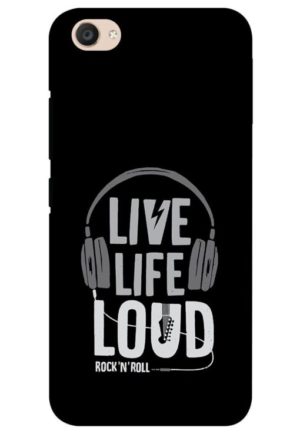 live life loud printed mobile back case cover for vivo v5, vivo v5s, vivo y66, vivo y67, vivo y69