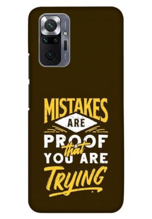 mistakes are prove that you are tring printed designer mobile back case cover for Xiaomi redmi note 10 pro - redmi note 10 pro max