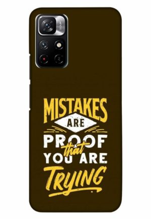 mistakes are prove that you are tring printed designer mobile back case cover for xiaomi redmi note 11t 5g - poco M4 pro 5g