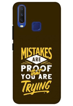 mistakes are prove that you are tring printed mobile back case cover for vivo y12, vivo y15 , vivo y17, vivo u10