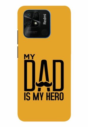 my dad is my hero printed designer mobile back case cover for Xiaomi redmi 10 - redmi 10 power