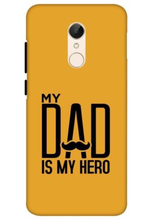 my dad is my hero printed mobile back case cover