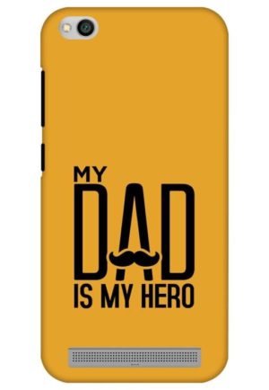 my dad is my hero printed mobile back case cover