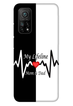 my lifeline is my mom and dad printed designer mobile back case cover for mi 10t - mi 10t pro