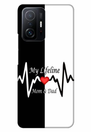 my lifeline is my mom and dad printed designer mobile back case cover for mi 11t - 11t pro