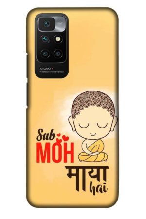 sab moh maya hai printed designer mobile back case cover for Xiaomi redmi 10 Prime