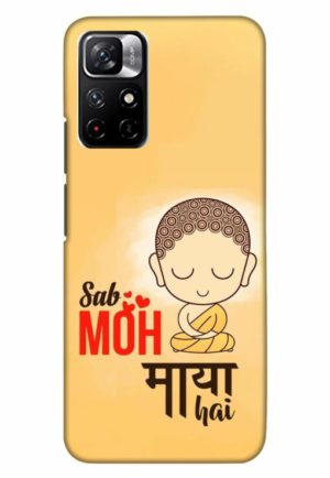 sab moh maya hai printed designer mobile back case cover for xiaomi redmi note 11t 5g - poco M4 pro 5g