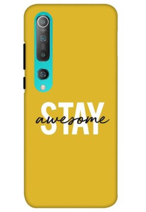 stay awesome printed designer mobile back case cover for mi 10 - mi 10 pro 5G