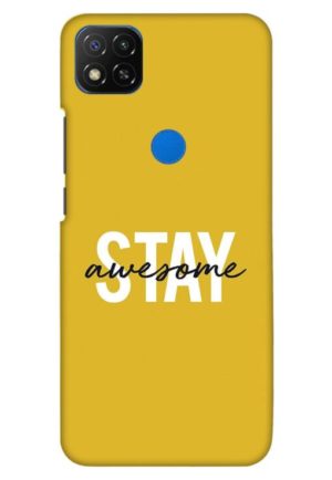 stay awesome printed designer mobile back case cover for redmi 9 - redmi 9 activ - redmi 9c - redmi 10a - poco c31