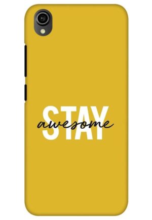 stay awesome printed mobile back case cover for vivo y90, vivo y91i