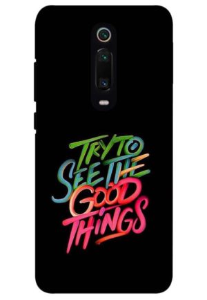try to see good thing printed designer mobile back case cover for redmi k20 - redmi k20 pro