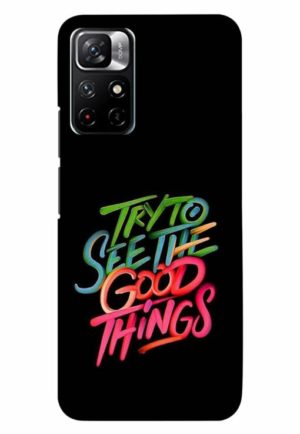 try to see good thing printed designer mobile back case cover for xiaomi redmi note 11t 5g - poco M4 pro 5g