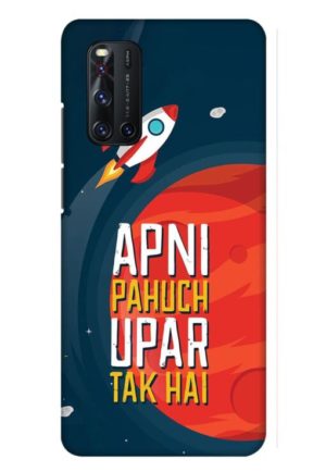 apni pahuch upper tak hai printed mobile back case cover for vivo V19
