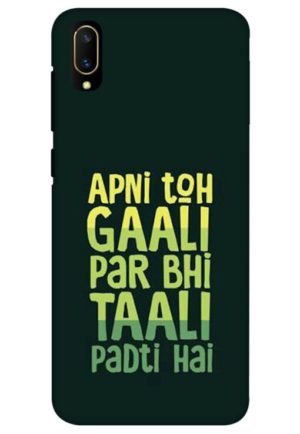 apni to gali par bhi tali padti hai printed mobile back case cover for vivo Y11 pro