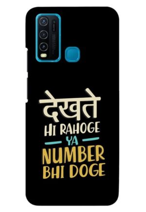 dekhte hi rahoge ya number bhi doge printed mobile back case cover for vivo y30 - vivo y50