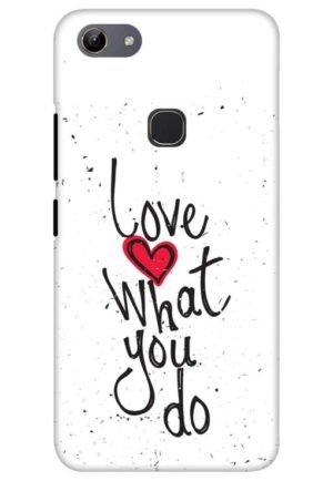 love what you do printed mobile back case cover for vivo y81 - vivo y83