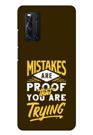 mistakes are prove that you are tring printed mobile back case cover for vivo V19