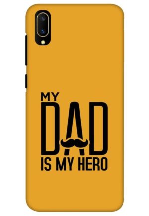 my dad is my hero printed mobile back case cover for vivo Y11 pro