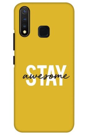 stay awesome printed mobile back case cover for vivo u20 - vivo y19