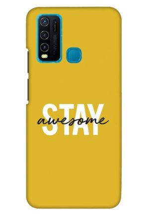 stay awesome printed mobile back case cover for vivo y30 - vivo y50