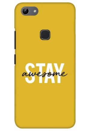 stay awesome printed mobile back case cover for vivo y81 - vivo y83